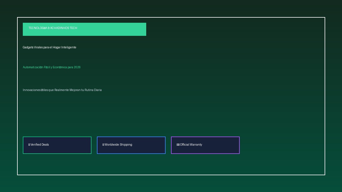 Gadgets Virales y Automatización del Hogar 2026