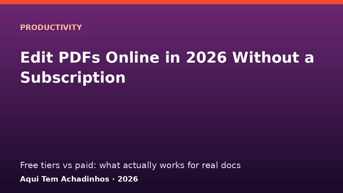 How to Edit PDFs Online in 2026 Without a Subscription